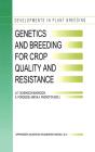 Genetics And Breeding For Crop Quality And Resistance - Preview
