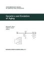 Genetics And Evolution Of Aging - Preview