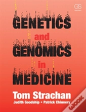 Genetics And Genomics In Medicine