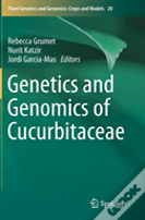 Genetics And Genomics Of Cucurbitaceae