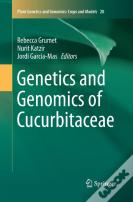 Genetics And Genomics Of Cucurbitaceae