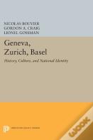 Geneva, Zurich, Basel
