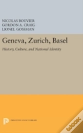Geneva, Zurich, Basel