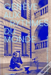 Genève Aux Rythmes Du Monde