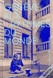 Capa do artigo Genève Aux Rythmes Du Monde