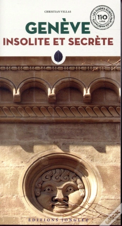 Capa do artigo Geneve Insolite Et Secrete