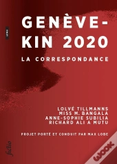 Genève-Kin 2020 : La Correspondance
