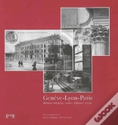 Geneve Lyon Paris
