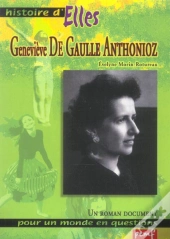 Genevieve De Gaulle-Anthonioz