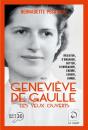 Geneviève De Gaulle, Les Yeux Ouverts Tome 1 - Preview