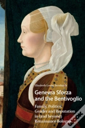 Genevra Sforza And The Bentivoglio