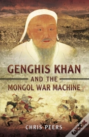 Capa do artigo Genghis Khan And The Mongol War Machine
