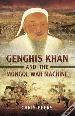 Capa do artigo Genghis Khan And The Mongol War Machine