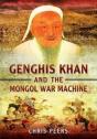 Genghis Khan And The Mongol War Machine - Preview
