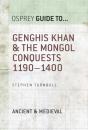 Genghis Khan & The Mongol Conquests 1190 1400 - Preview