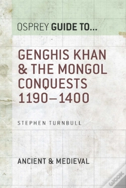 Capa do artigo Genghis Khan & The Mongol Conquests 1190 1400