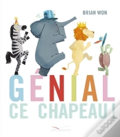 Capa do artigo Génial Ce Chapeau !