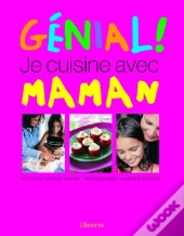 Genial, Je Cuisine Avec Maman !