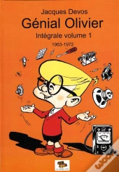 Génial Olivier ; Intégrale T.1 ; 1963-1972