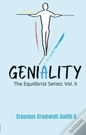 Geniality: The Equilibrist Series