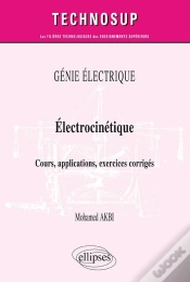 Capa do artigo Génie Électrique ; Électrocinétique ; Cours, Applications, Exercices Corrigés