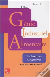 Capa do artigo Genie Industriel Alimentaire T.2 ; Techniques Separatives