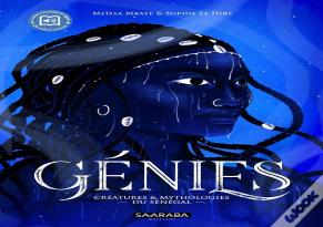 Génies : Créatures & Mythologies Du Sénégal