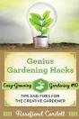 Genius Gardening Hacks - Preview