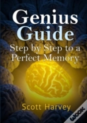 Capa do artigo Genius Guide: Step By Step To A Perfect Memory