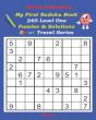 Genius Publishing - My First Sudoku Puzzles 240 Level One Puzzles & Solutions Splat Travel Series Book 2 - Preview