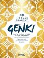 Genki: Las Diez Reglas De Oro De Los Japoneses - Preview