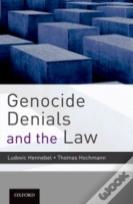 Genocide Denials And The Law