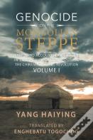 Genocide On The Mongolian Steppe
