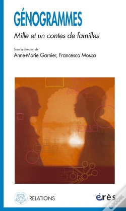 Capa do artigo Genogrammes ; Mille Et Un Contes De Familles