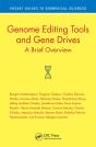 Genome Editing Tools And Gene Drives - Preview