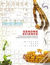 Capa do artigo Genome Science: A Practical And Conceptual Introduction To Molecular Genetic Analysis In Eukaryotes