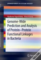 Genome-Wide Prediction And Analysis Of Protein-Protein Functional Linkages In Bacteria