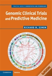 Genomic Clinical Trials And Predictive Medicine