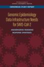 Genomic Epidemiology Data Infrastructure Needs For Sars-Cov-2 - Preview