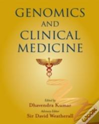 Genomics And Clinical Medicine
