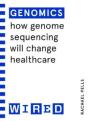 Genomics (Wired Guides) - Preview