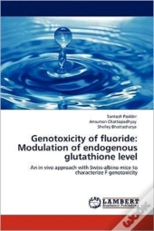 Genotoxicity Of Fluoride
