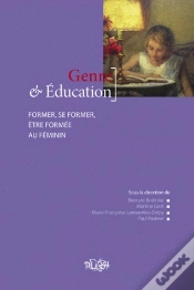 Capa do artigo Genre & Éducation ; Former, Se Former, Être Formée Au Féminin