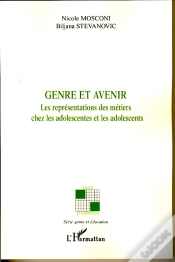 Capa do artigo Genre Et Avenir ; Les Représentations Des Métiers Chez Les Adolescentes Et Les Adolescents