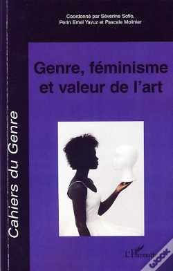 Capa do artigo Genre, Féminisme Et Valeur De L'Art