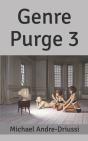 Genre Purge 3 - Preview