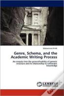 Genre, Schema, And The Academic Writing Process