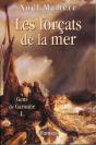 Gens De Garonne T.1 ; Les Forcats De La Mer - Preview