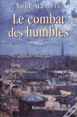 Capa do artigo Gens De Garonne T.2 ; Combat Des Humbles