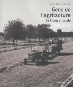 Capa do artigo Gens De L'Agriculture : La France Rurale, 1940-2005